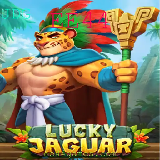 Explorando o Mundo Fascinante do Jogo LuckyJaguar e a Palavra-Chave EE44